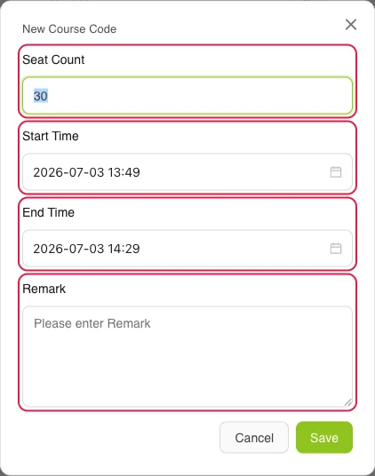 Fill in seat count, start/end time, and remark